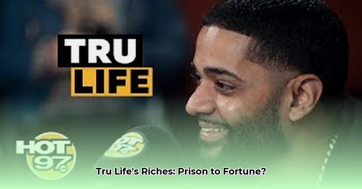 tru-life-rapper-net-worth